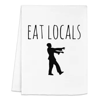 Eat Locals (Zombie) - Kitchen Towel