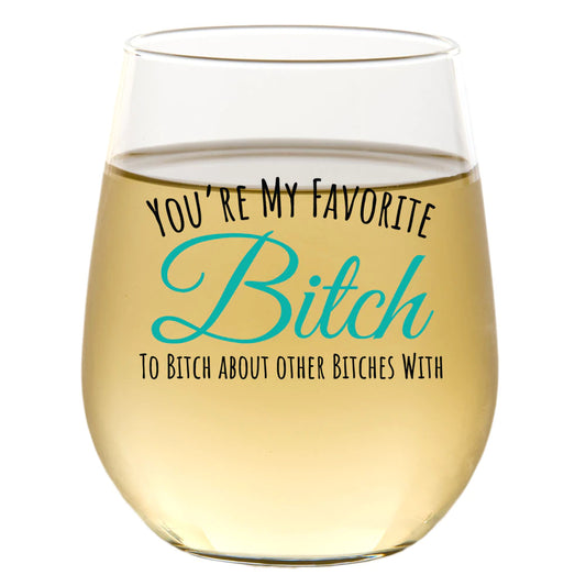 I'm Not Always A Bitch 15oz Stemless Wine Glass