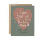 Valentine Card - Long Time