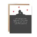 Valentine's Day Card - We Watch